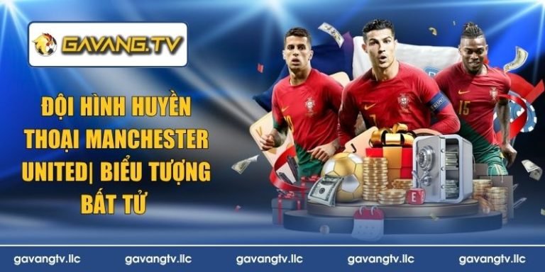 đội hình huyền thoại Manchester United